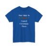 Unisex t-shirt from Twisted Angell with the sarcastic phrase “Most Likely To Cancel Christmas Plans” printed on the front.