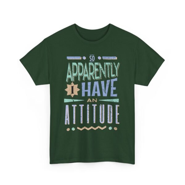10048623931287588093_2048-1.jpeg Unisex t-shirt from Twisted Angell with the sarcastic phrase “So Apparently Have an Attitude” printed on the front.