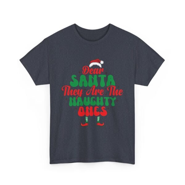 Unisex t-shirt from Twisted Angell with the sarcastic phrase “Dear Santa, They Are The Naughty Ones” printed on the front.
