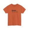 Unisex t-shirt from Twisted Angell with the sarcastic phrase “Shhh... No one cares” printed on the front.
