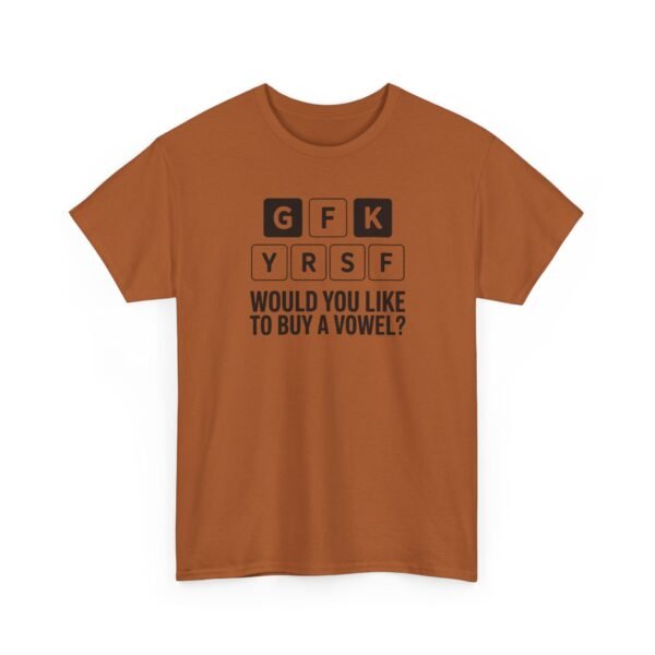 Unisex t-shirt from Twisted Angell with the sarcastic phrase “Would You Like to Buy a Vowel?” printed on the front.