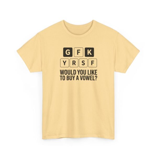 Unisex t-shirt from Twisted Angell with the sarcastic phrase “Would You Like to Buy a Vowel?” printed on the front.