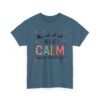 Unisex t-shirt from Twisted Angell with the sarcastic phrase “All is Calm Said No Teacher Ever” printed on the front.
