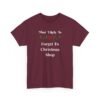 Unisex t-shirt from Twisted Angell with the sarcastic phrase “Most Likely To Forget To Christmas Shop” printed on the front.