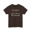 10294908018688372968_2048.jpeg Unisex t-shirt from Twisted Angell with the sarcastic phrase “Most Likely To Quote Elf for the 100th Time” printed on the front.