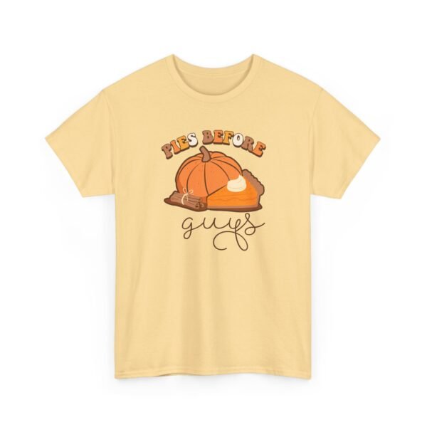 Unisex t-shirt from Twisted Angell with the sarcastic phrase “Pies Before Guys” printed on the front.