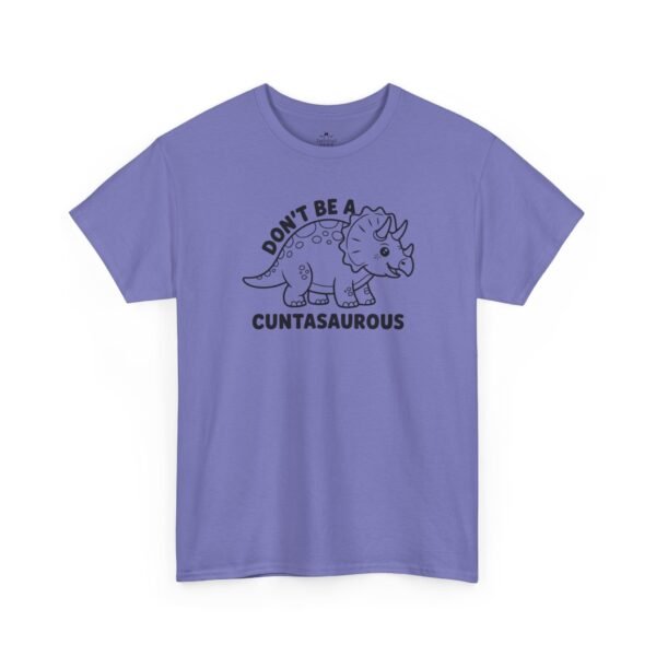 10376862487327434492_2048.jpeg Unisex t-shirt from Twisted Angell with the sarcastic phrase “Don't Be a Cuntasaurus” printed on the front.