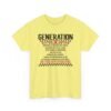 Unisex t-shirt from Twisted Angell with the sarcastic phrase “Generation X - The True FAFO Generation” printed on the front.