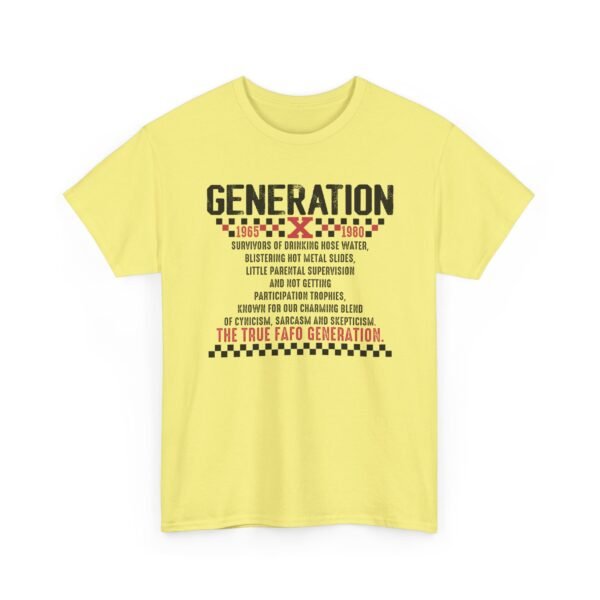 Unisex t-shirt from Twisted Angell with the sarcastic phrase “Generation X - The True FAFO Generation” printed on the front.