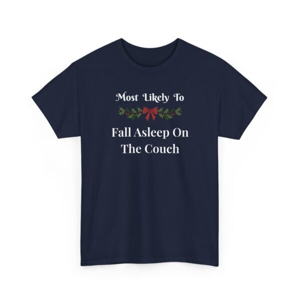 Unisex t-shirt from Twisted Angell with the sarcastic phrase “Most Likely To Fall Asleep On The Couch” printed on the front.