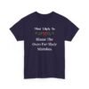 Unisex t-shirt from Twisted Angell with the sarcastic phrase “Most Likely To Blame The Oven For Their Mistakes” printed on the front.