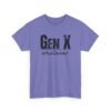 10448885349649654013_2048.jpeg Unisex t-shirt from Twisted Angell with the sarcastic phrase “Gen X Whatever” printed on the front.