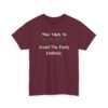 Unisex t-shirt from Twisted Angell with the sarcastic phrase “Most Likely To Avoid The Party Entirely” printed on the front.