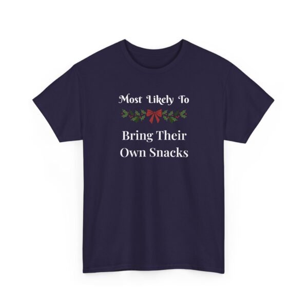 Unisex t-shirt from Twisted Angell with the sarcastic phrase “Most Likely To Bring Their Own Snacks” printed on the front.