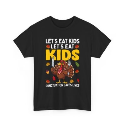Unisex t-shirt from Twisted Angell with the sarcastic phrase “Let's Eat Kids - Let's Eat, Kids” printed on the front.