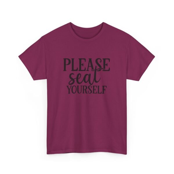 Unisex t-shirt from Twisted Angell with the sarcastic phrase “Please Seat Yourself” printed on the front.