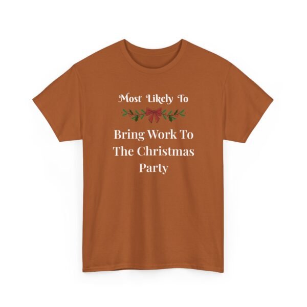 Unisex t-shirt from Twisted Angell with the sarcastic phrase “Most Likely To Bring Work To The Christmas Party” printed on the front.