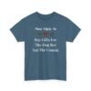 Unisex t-shirt from Twisted Angell with the sarcastic phrase “Most Likely To Buy Gifts For The Dog But Not The Cousin” printed on the front.