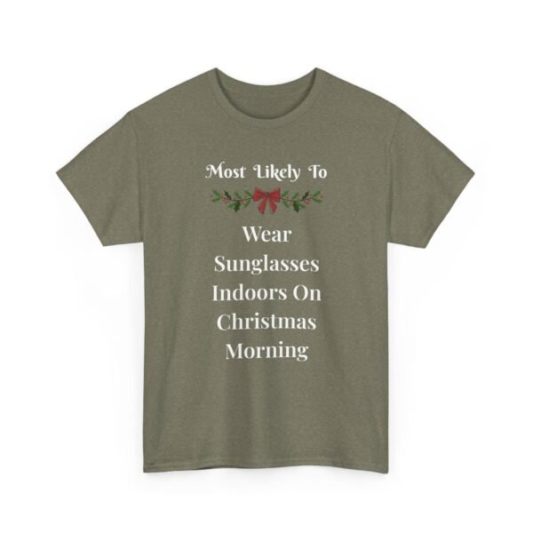 Unisex t-shirt from Twisted Angell with the sarcastic phrase “Most Likely To Wear Sunglasses Indoors On Christmas Morning” printed on the front.