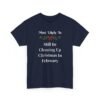 Unisex t-shirt from Twisted Angell with the sarcastic phrase “Most Likely To Still Be Cleaning Up Christmas In February” printed on the front.