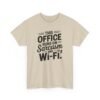 Unisex t-shirt from Twisted Angell with the sarcastic phrase “Sarcasm & Wi‑Fi Office” printed on the front.