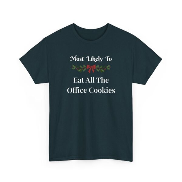 Unisex t-shirt from Twisted Angell with the sarcastic phrase “Most Likely To Eat All The Office Cookies” printed on the front.