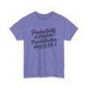 Unisex t-shirt from Twisted Angell with the sarcastic phrase “Productivity in progress... Procrastination. Hard to tell” printed on the front.