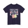 Unisex t-shirt from Twisted Angell with the sarcastic phrase “Everything I Say Will Be On The Exam” printed on the front.
