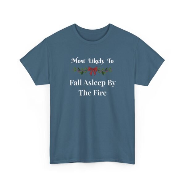 10884606870681834236_2048.jpeg Unisex t-shirt from Twisted Angell with the sarcastic phrase “Most Likely To Fall Asleep By The Fire” printed on the front.