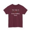 Unisex t-shirt from Twisted Angell with the sarcastic phrase “Most Likely To Bring Pudding Shots” printed on the front.