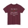10913758388675290640_2048.jpeg Unisex t-shirt from Twisted Angell with the sarcastic phrase “Most Likely To Rock Around The Christmas Tree” printed on the front.