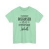 Unisex t-shirt from Twisted Angell with the sarcastic phrase “Cleverly Disguised As A Responsible Adult” printed on the front.
