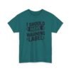 10934837368243149623_2048-1.jpeg Unisex t-shirt from Twisted Angell with the sarcastic phrase “I Should Have a Warning Label” printed on the front.