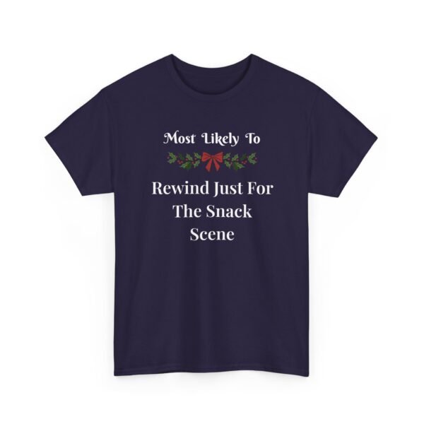 Unisex t-shirt from Twisted Angell with the sarcastic phrase “Most Likely To Rewind Just For The Snack Scene” printed on the front.