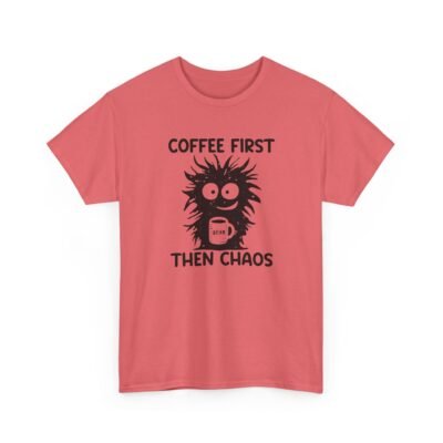 Unisex t-shirt from Twisted Angell with the sarcastic phrase “Coffee First Then Chaos” printed on the front.
