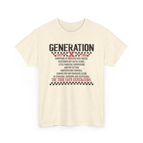 Unisex t-shirt from Twisted Angell with the sarcastic phrase “Generation X - The True FAFO Generation” printed on the front.