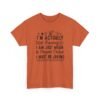 Unisex t-shirt from Twisted Angell with the sarcastic phrase “I'm Actually Not Funny, I Am Just Mean & People Think I Must Be Joking” printed on the front.