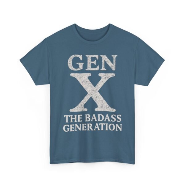 11075614992424307495_2048.jpeg Unisex t-shirt from Twisted Angell with the sarcastic phrase “Gen X The Badass Generation” printed on the front.