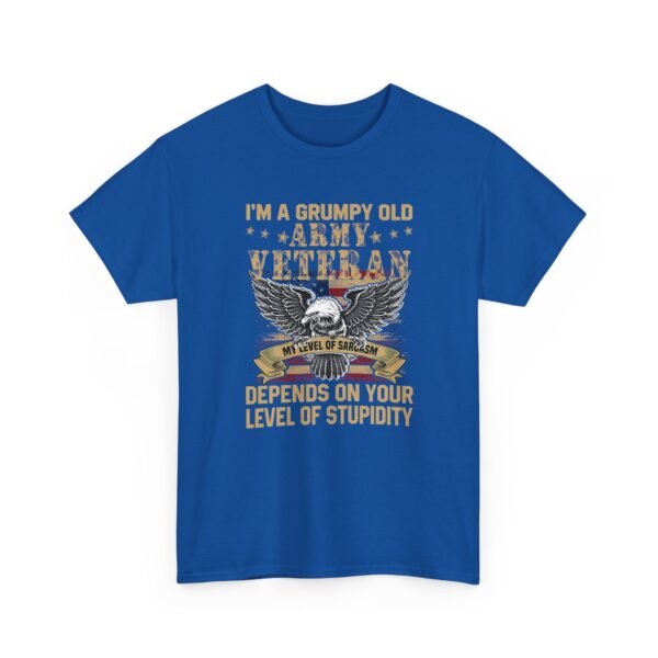 Unisex t-shirt from Twisted Angell with the sarcastic phrase “I'm A Grumpy Old Army Veteran, My Level Of Sarcasm Depends On Your Level Of Stupidity” printed on the front.
