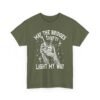 Unisex t-shirt from Twisted Angell with the sarcastic phrase “May The Bridges I Burn Light My Way” printed on the front.