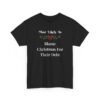 Unisex t-shirt from Twisted Angell with the sarcastic phrase “Most Likely To Blame Christmas For Their Debt” printed on the front.