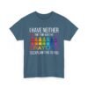 Unisex t-shirt from Twisted Angell with the sarcastic phrase “I Have Neither The Time Nor The Crayons To Explain This To You” printed on the front.