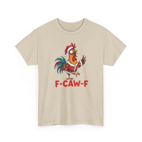 1124172114833866534_2048.jpeg Unisex t-shirt from Twisted Angell with the sarcastic phrase “F-caw-F Christmas” printed on the front.