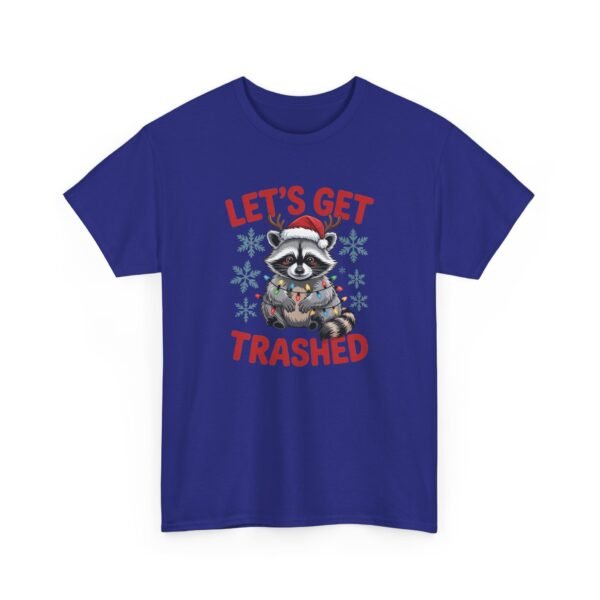 Unisex t-shirt from Twisted Angell with the sarcastic phrase “Let's Get Trashed” printed on the front.