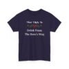 Unisex t-shirt from Twisted Angell with the sarcastic phrase “Most Likely to Drink From The Boss's Mug” printed on the front.