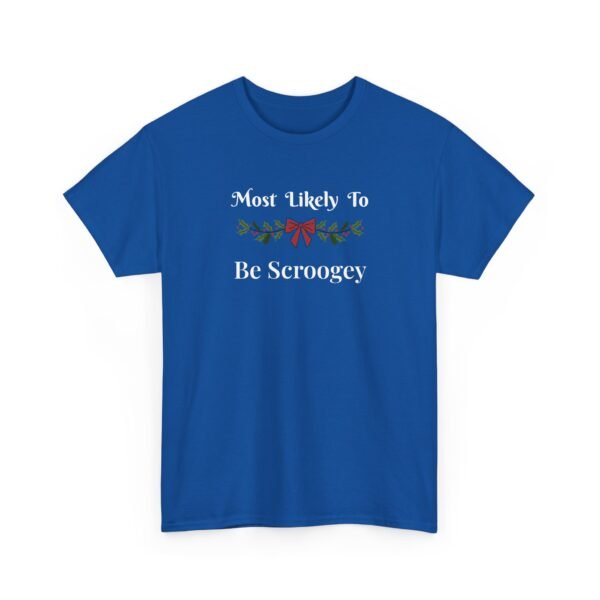 Unisex t-shirt from Twisted Angell with the sarcastic phrase “Most Likely to Be Scroogey” printed on the front.