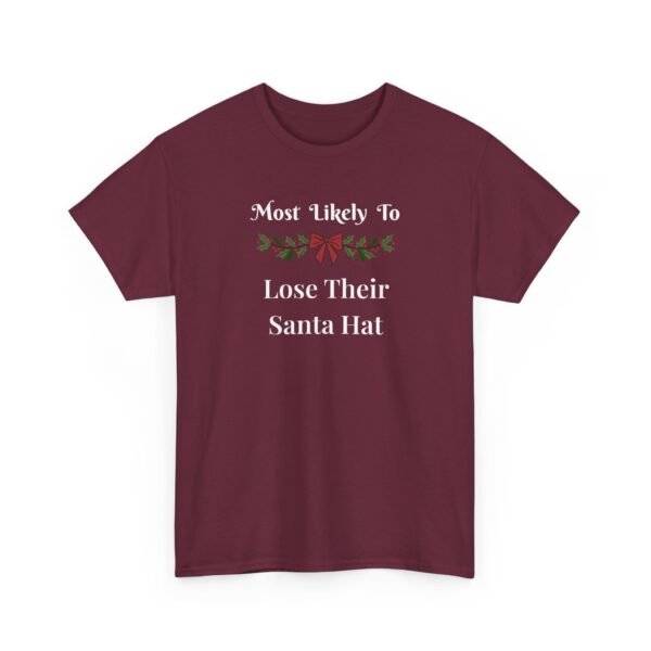 Unisex t-shirt from Twisted Angell with the sarcastic phrase “Most Likely To Lose Their Santa Hat” printed on the front.