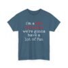 Unisex t-shirt from Twisted Angell with the sarcastic phrase “I'm A Bad Influence, We're Gonna Have A Lot Of Fun” printed on the front.