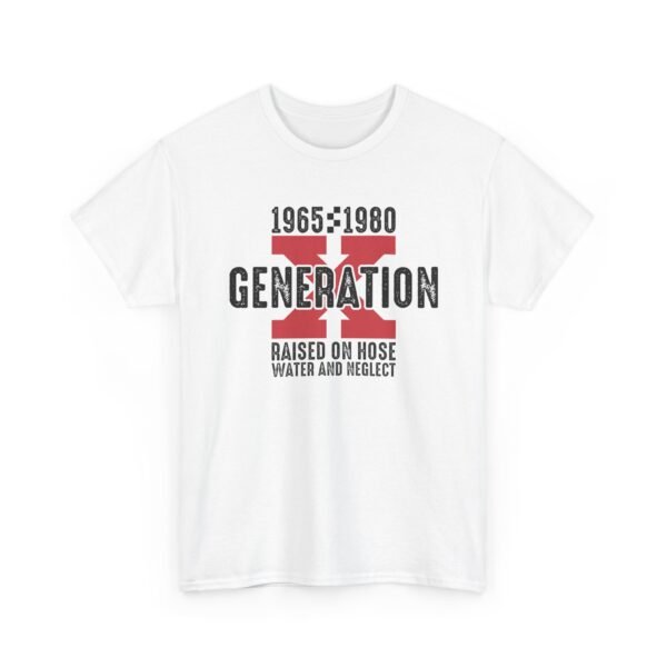 11472155621932211425_2048.jpeg Sarcastic apparel design from Twisted Angell with the phrase “Generation X T‑Shirt (1965–1980) - Raised on Noise, Water and Neglect” printed on the front.