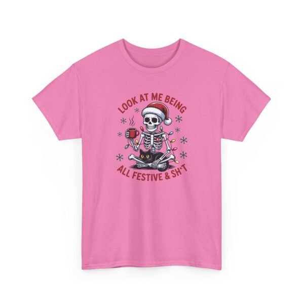 Unisex t-shirt from Twisted Angell with the sarcastic phrase “Look At Me Being All Festive And Shit” printed on the front.